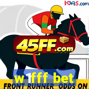 w1fff bet